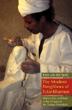 The Modern Neighbors of Tutankhamun: History, Life, and Work in the Villages of the Theban West